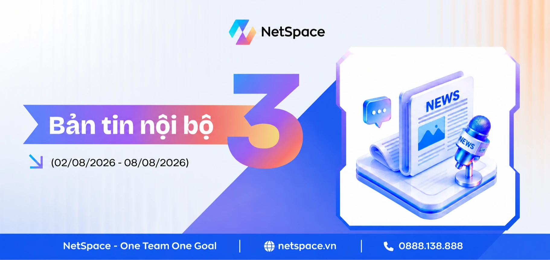 BẢN TIN NỘI BỘ NETSPACE #03