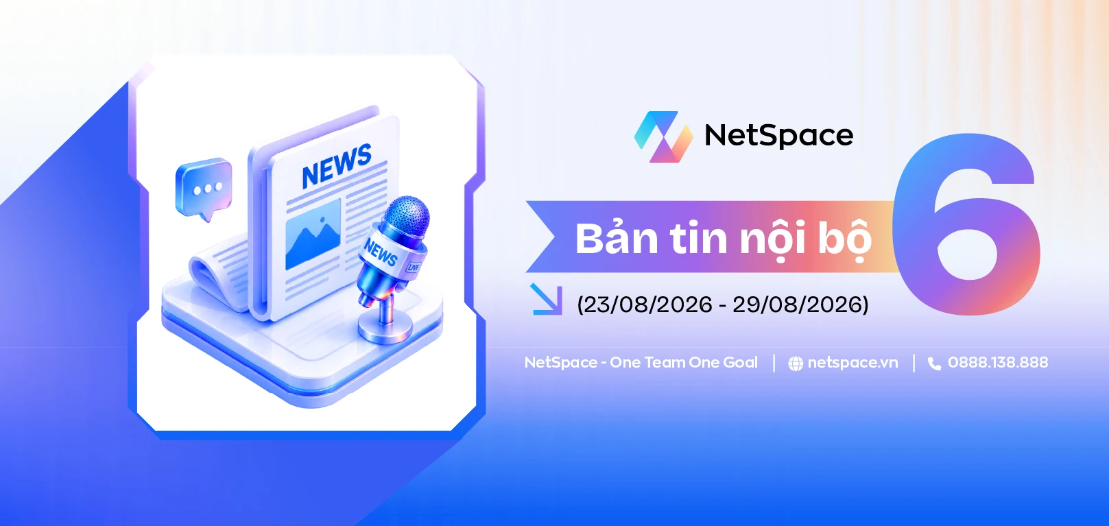 BẢN TIN NỘI BỘ NETSPACE #06